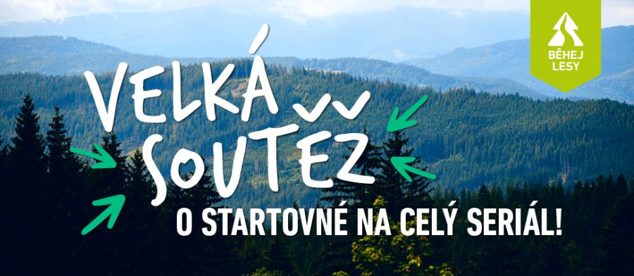 Soutěž o startovné na celý seriál Běhej lesy!